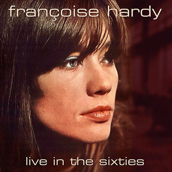 Francoise Hardy - Live In The Sixties [CD]