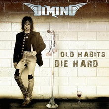 Old Habits Die Hard [Vinyl]