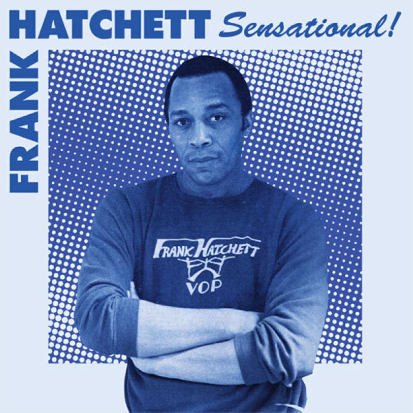 Frank Hatchett - Sensational [Vinyl] - Paladin Vinyl