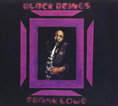 FRANK LOWE - Black Beings [CD]