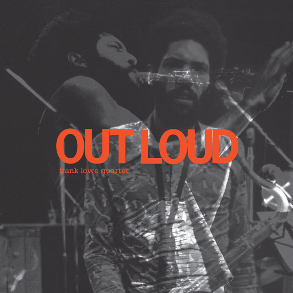 FRANK LOWE QUARTET - Out Loud [Vinyl]