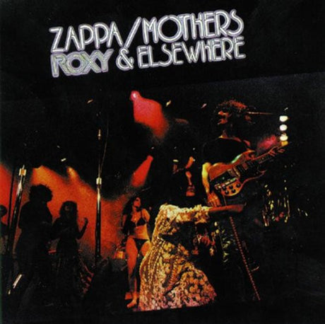 Frank Zappa and The Mothers Roxy & Elsewhere (2 Lp's) Vinyl - Paladin Vinyl