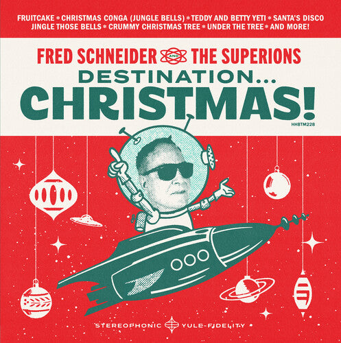 Fred Schneider & The Superions - Destination Christmas [CD]