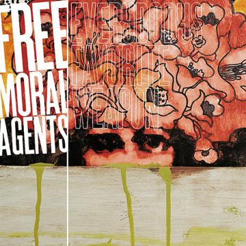 Free Moral Agents - Everybody's Favorite Weapon [CD]