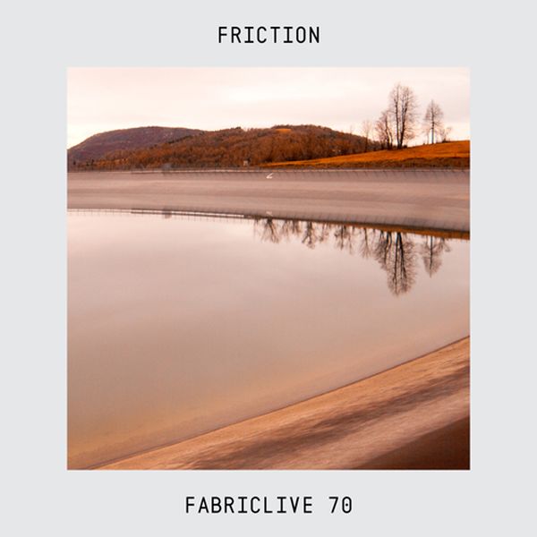 Fricción - Fabriclive 70 : [CD]