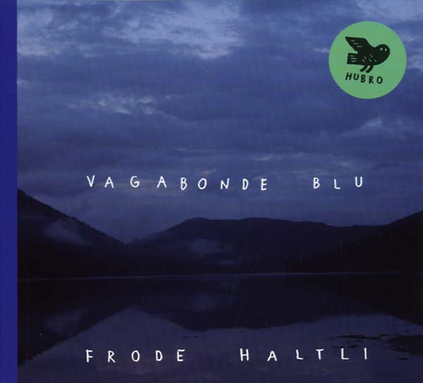 FRODE HALTLI - Vagabonde Blu [CD]