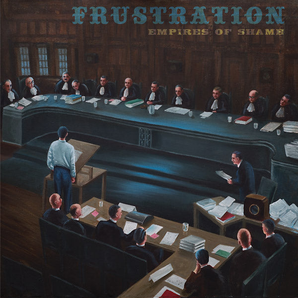 FRUSTRATION - Empires Of Shame [CD]