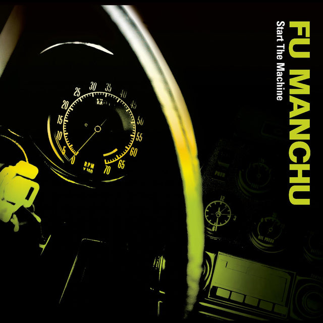 Fu Manchu - Start The Machine [CD]