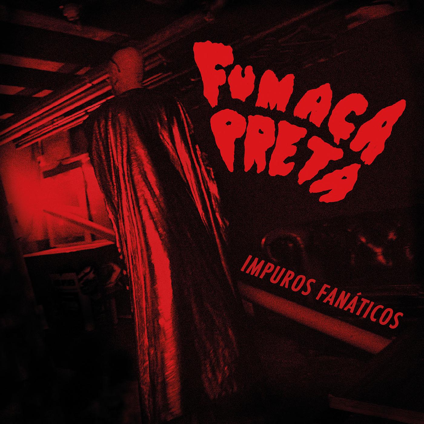 Fumaca Preta - Impuros Fan·ticos [CD]