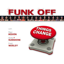 FUNK OFF - Things Change [CD]