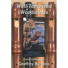 Well-Tempered Woodwinds 2023 Edition Supplement: Firiedrich von Huene and the Making of Early Music in a New World