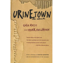 Urinetown: The Musical