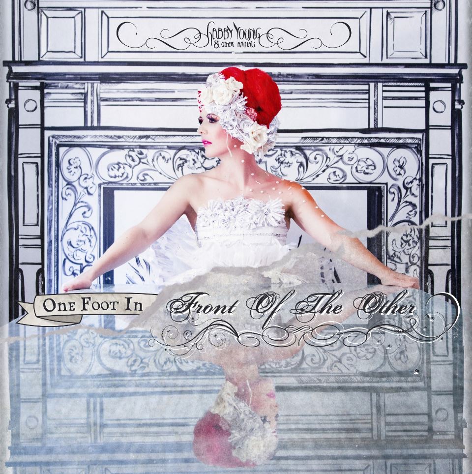 Gabby Young y otros animales - Un pie delante del otro [CD]