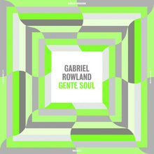 Gabriel Rowland - Gente Soul [Vinyl] - Paladin Vinyl