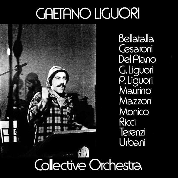 GAETANO LIGUORI COLLECTIVE ORCHESTRA - Gaetano Liguori Collective Orchestra [CD]