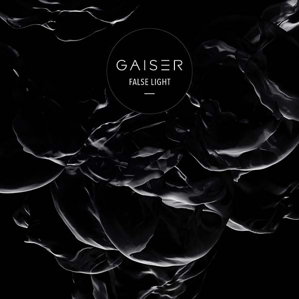 GAISER - False Light [CD]