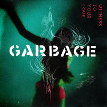 Garbage - Witness to Your Love (RSD 4.22.23) [Vinyl]
