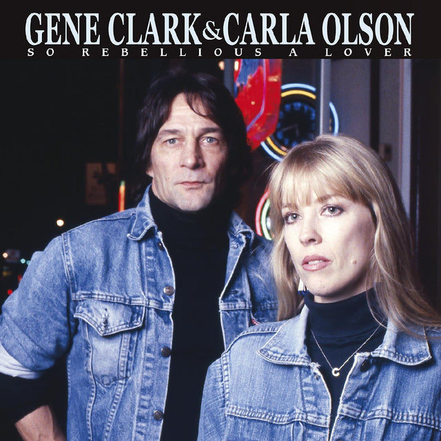 Gene y Carla Olson Clark - Un amante tan rebelde (VINILO AZUL) [Vinilo]