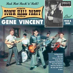 Gene Vincent - Gene Vincent en vivo en la fiesta del ayuntamiento 1958 y 1959 [Vinilo]