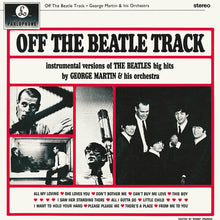 George Martin & His Orchestra - Off The Beatle Track [Vinyl]