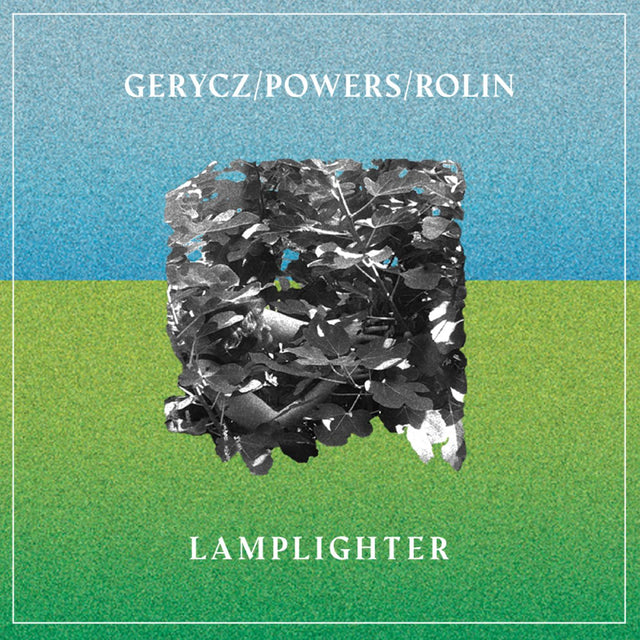 Gerycz/Powers/Rolin - Lamplighter [Vinyl]