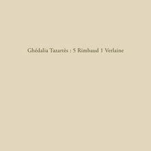 GHEDALIA TAZARTES - 5 Rimbaud 1 Verlaine [Vinyl]