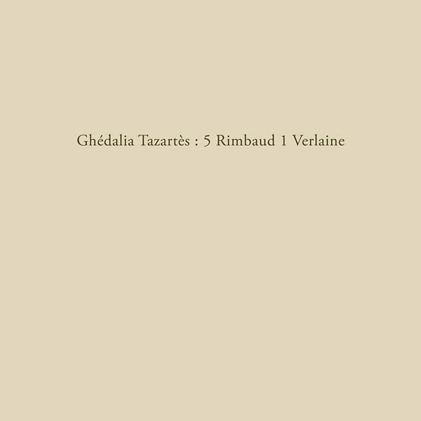 GHEDALIA TAZARTES - 5 Rimbaud 1 Verlaine [Vinyl]