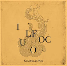GIARDINI DI MIRO - Il Fuoco [CD]