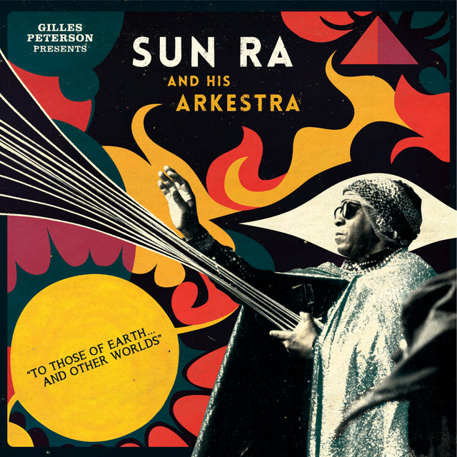 Gilles presents Sun Ra and His Arkestra Peterson - To Those Of Earth And Other Worlds [Vinyl]