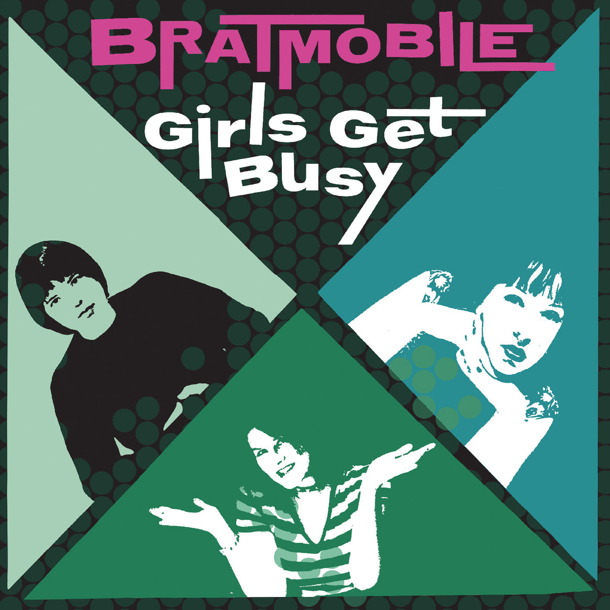 Bratmobile - Girls Get Busy (EVERGREEN) [Vinyl]