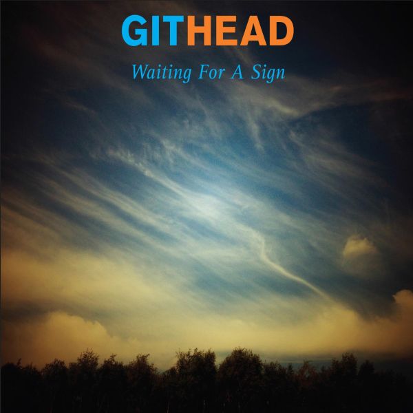 Githead - Waiting For A Sign [CD]