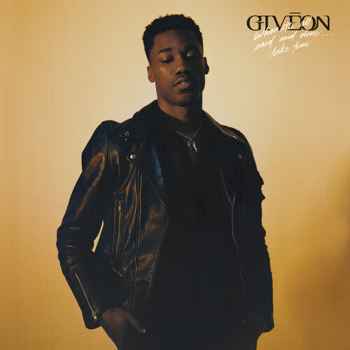 Giveon - When It's All Said And Done...Take Time (150 Gram Vinyl) [Vinyl]