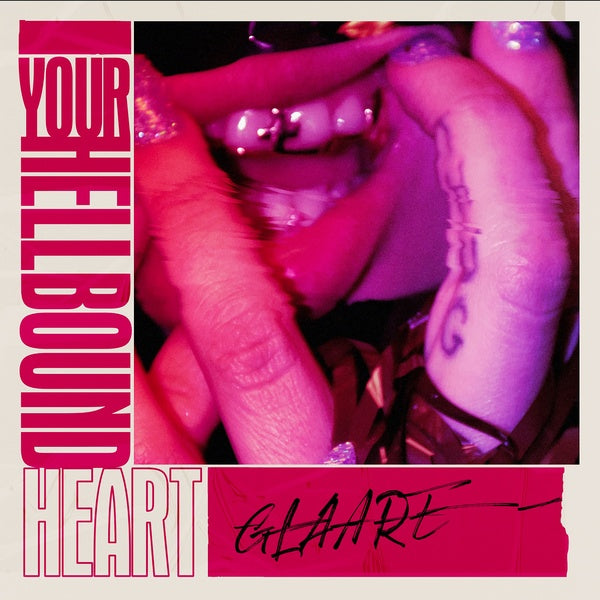 GLAARE - Your Hellbound Heart [CD]