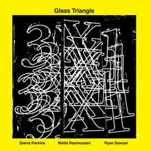 Glass Triangle - 3 X 1 [CD]