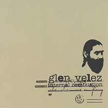 GLEN VELEZ - Internal Combustion [CD]