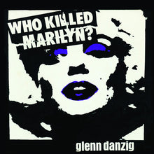 Glenn Danzig - ¿Quién mató a Marilyn? (Vinilo con imágenes) [Vinilo]
