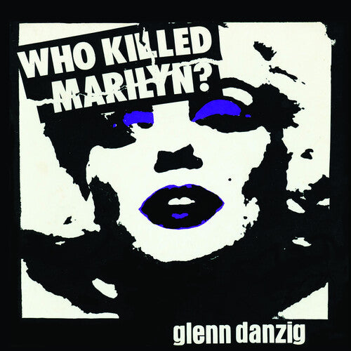 Glenn Danzig - ¿Quién mató a Marilyn? (Vinilo con imágenes) [Vinilo]