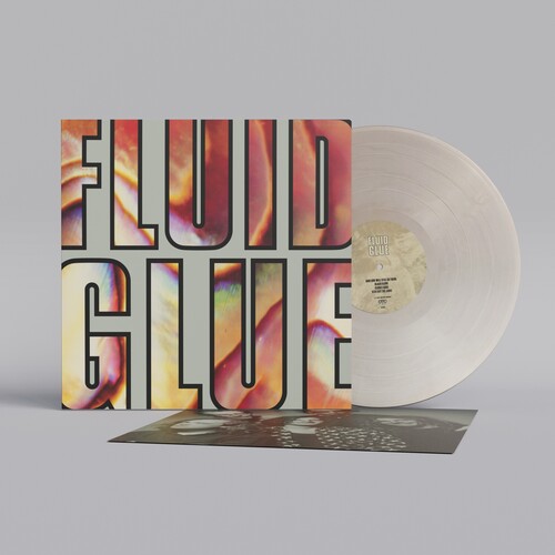 The Fluid - Glue (Silver) [Vinyl]