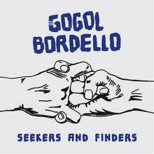 Seekers And Finders (Splatter Vinyl) [Vinyl]