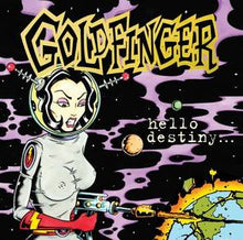 Goldfinger - Hola destino (RSD11.25.22) [Vinilo]