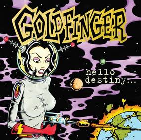 Goldfinger - Hola destino (RSD11.25.22) [Vinilo]