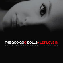 Goo Goo Dolls - Let Love In (20Th Anniversary Edition) (Softpack With A 20 Page Booklet) [2CD] [CD]