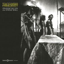 The Carrier Frequency [Vinyl]