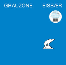 GRAUZONE - Eisbar [Vinyl]
