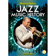 Jazz Music History - Library Binding