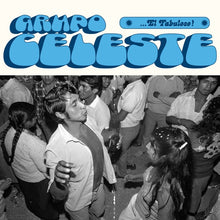 GRUPO CELESTE - ...El Fabuloso! [Vinyl]