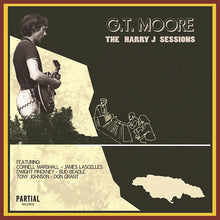 G.T. MOORE - The Harry J Sessions [CD]