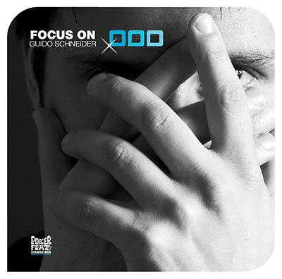 GUIDO SCHNEIDER - Focus On: Guido Schneider [CD]