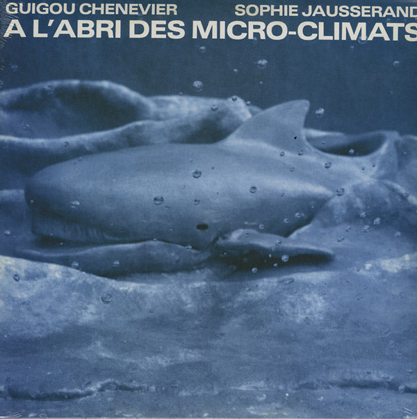 A l'Abri Des Micro-Climats [Vinyl]