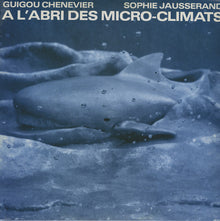A l'Abri Des Micro-Climats [Vinyl]